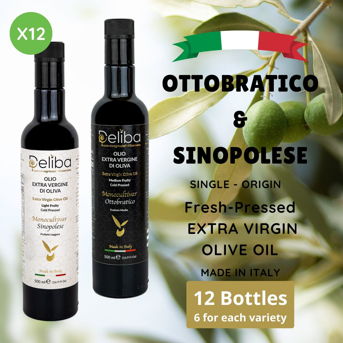 Deliba Olive Oil Premium Offer - 12 Bottles (6 Ottobratico + 6 Sinopolese)